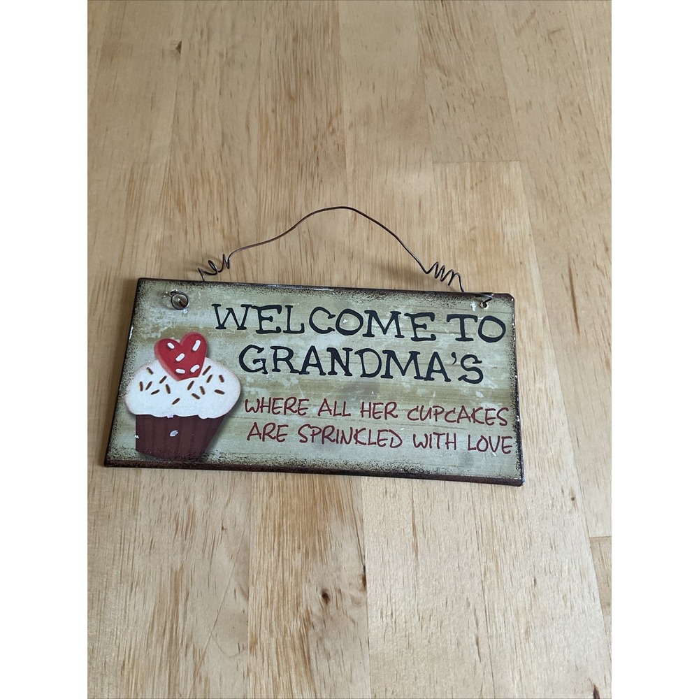 GRANDMA'S PLACE~Where All Her Little Cupcakes Get Sprinkled With Love~metal